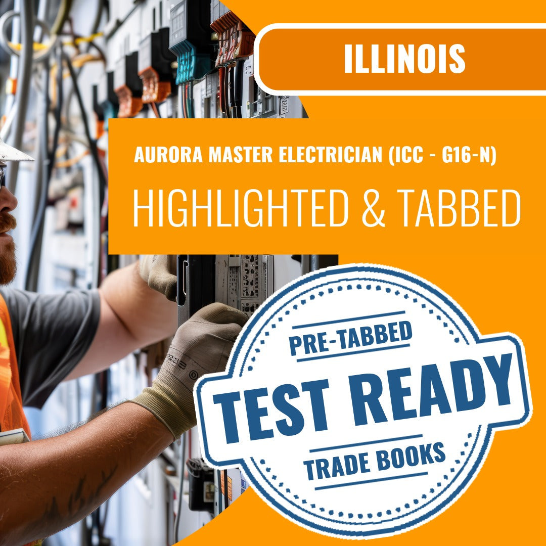 Aurora Illinois Master Electrician (ICC - G16-N) Highlighted & Tabbed Book Package