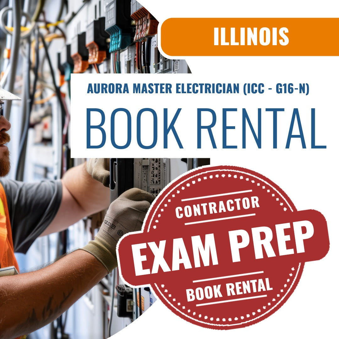 Aurora Illinois Master Electrician (ICC - G16-N) - Books & Courses Rental Package