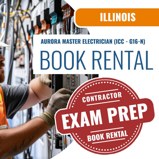 Aurora Illinois Master Electrician (ICC - G16-N) - Books & Courses Rental Package