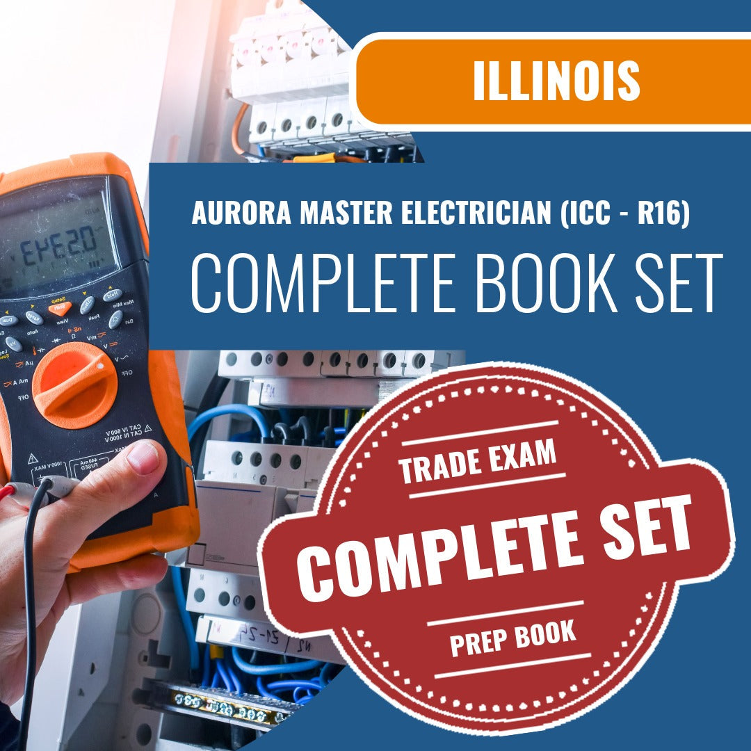 Aurora Illinois Master Electrician (ICC - R16) Exam Book Package