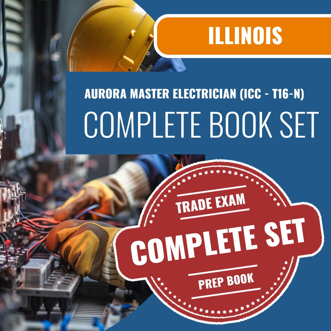 Aurora Illinois Master Electrician (ICC - T16-N) Exam Book Package