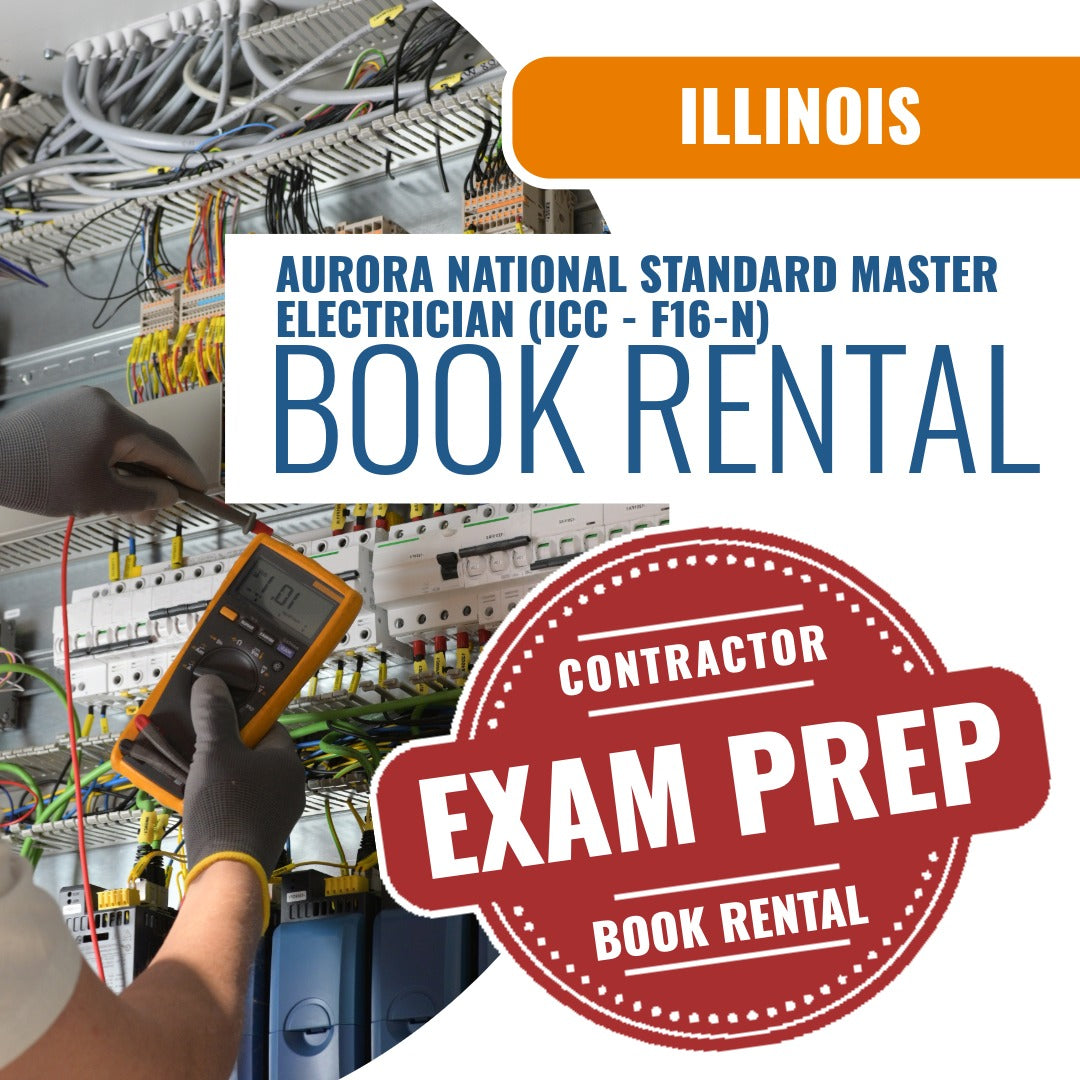 Aurora Illinois National Standard Master Electrician (ICC - F16-N) - Books & Courses Rental Package