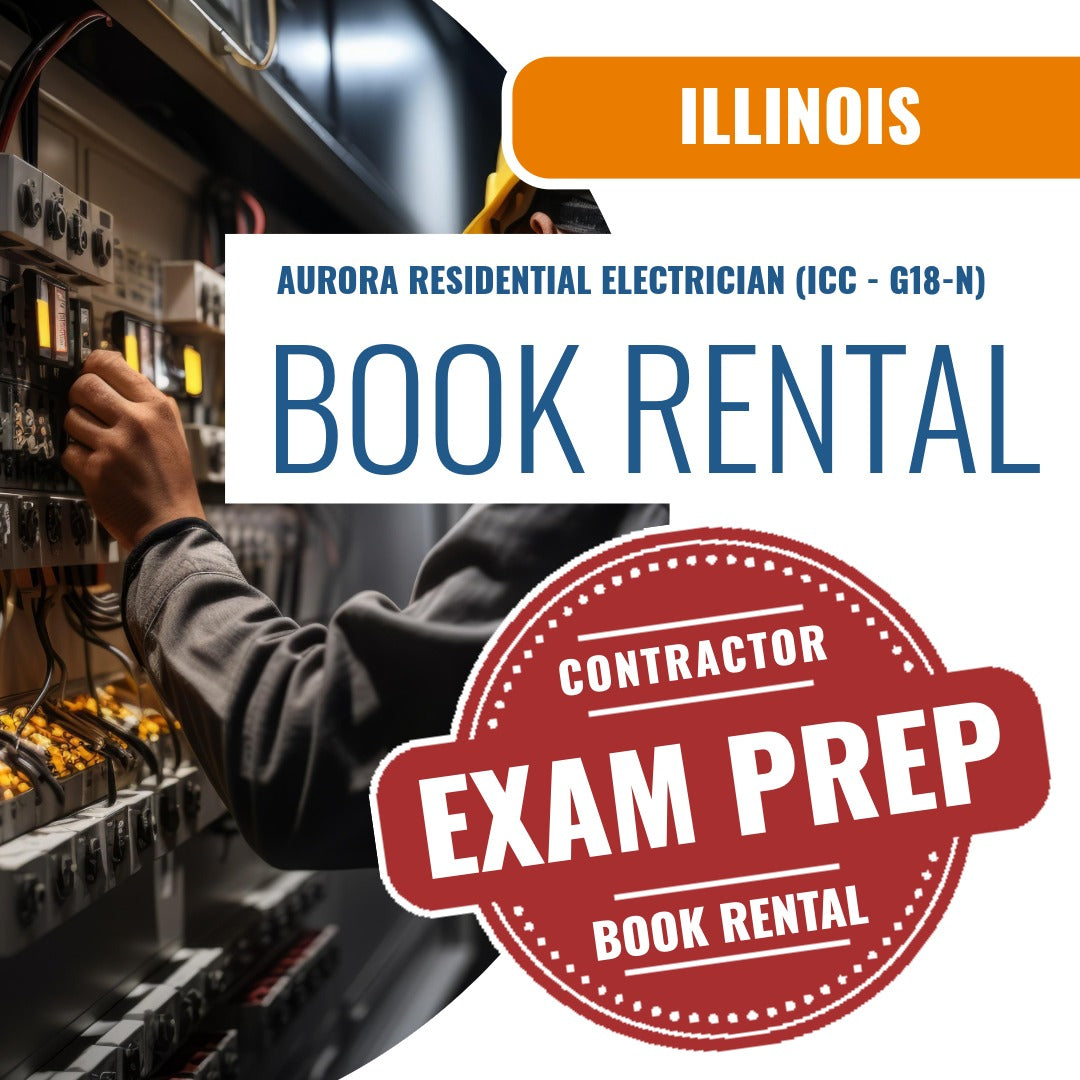 Aurora Illinois Residential Electrician (ICC - G18-N) - Books & Courses Rental Package
