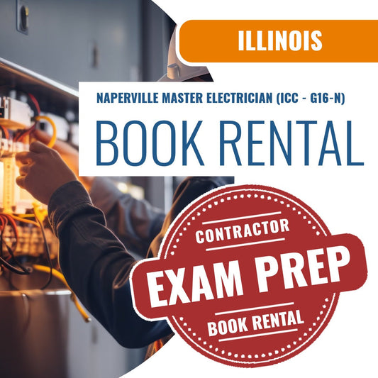 Naperville Illinois Master Electrician (ICC - G16-N) - Books & Courses Rental Package