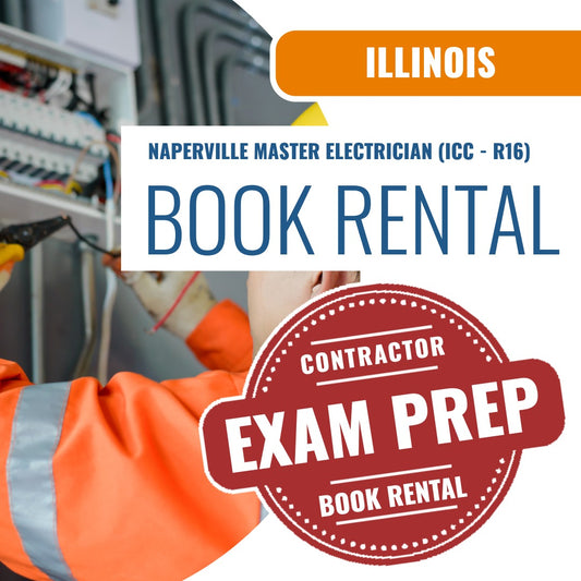 Naperville Illinois Master Electrician (ICC - R16) - Books & Courses Rental Package