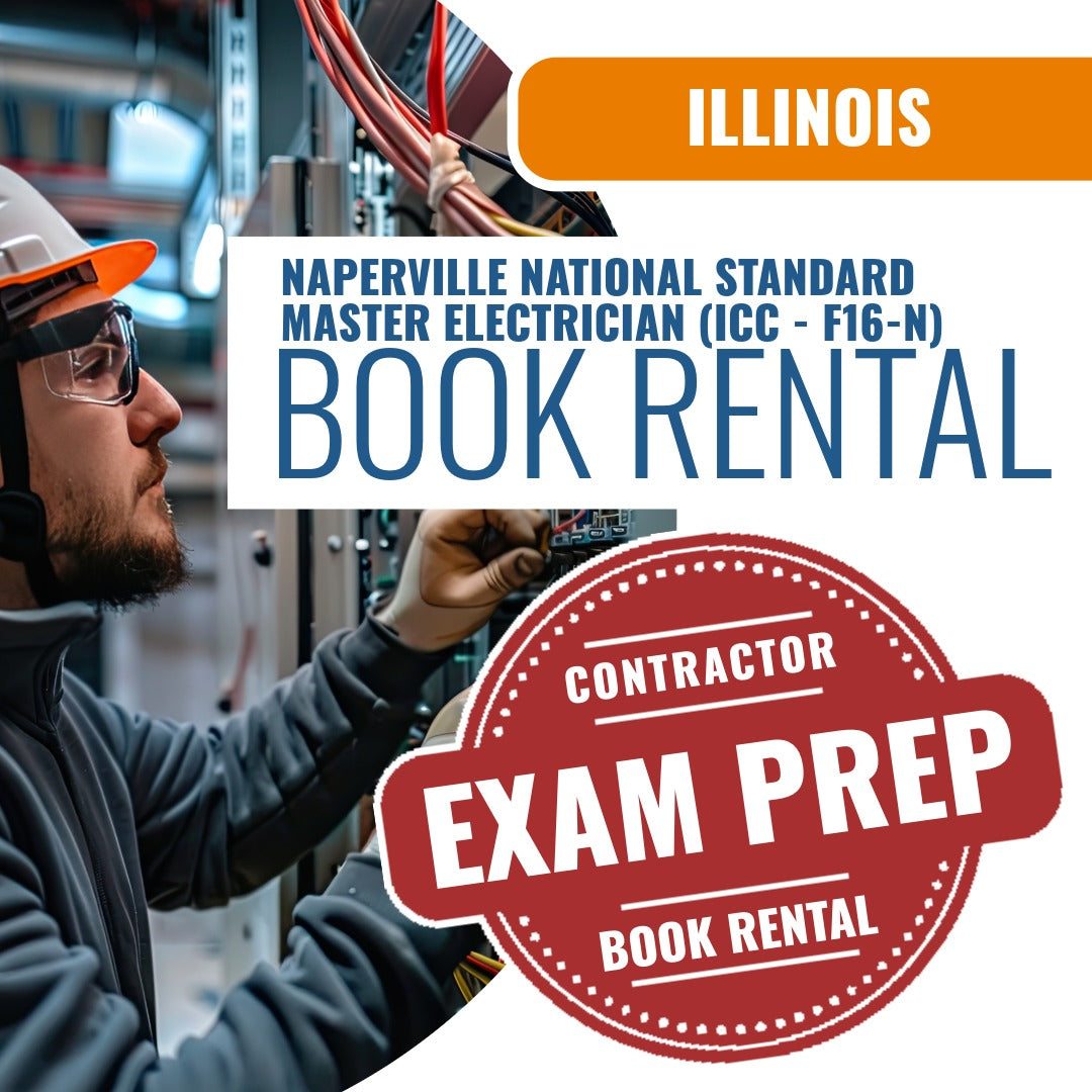 Naperville Illinois National Standard Master Electrician (ICC - F16-N) - Books & Courses Rental Package