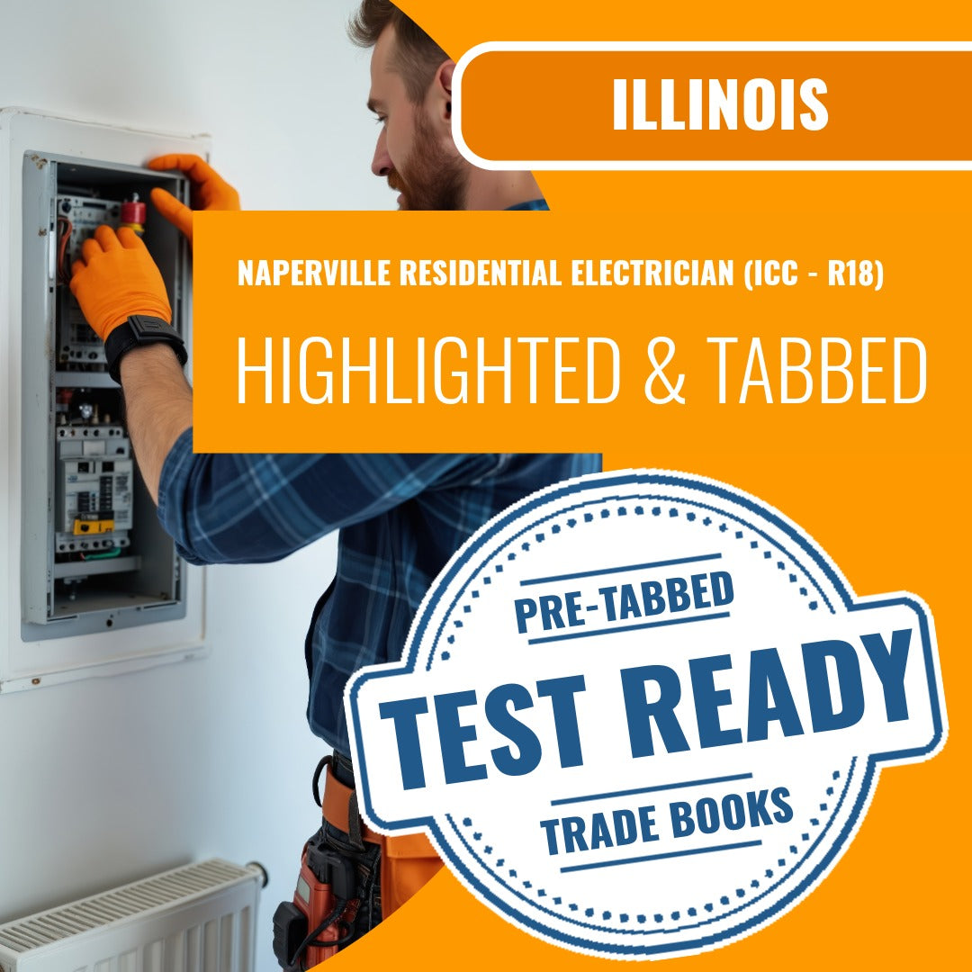 Naperville Illinois Residential Electrician (ICC - R18) Highlighted & Tabbed Book Package
