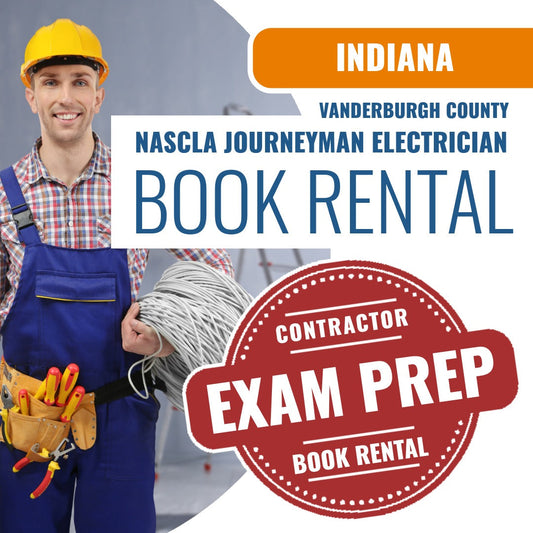 Vanderburgh County Indiana NASCLA Journeyman Electrician - Books & Courses Rental Package