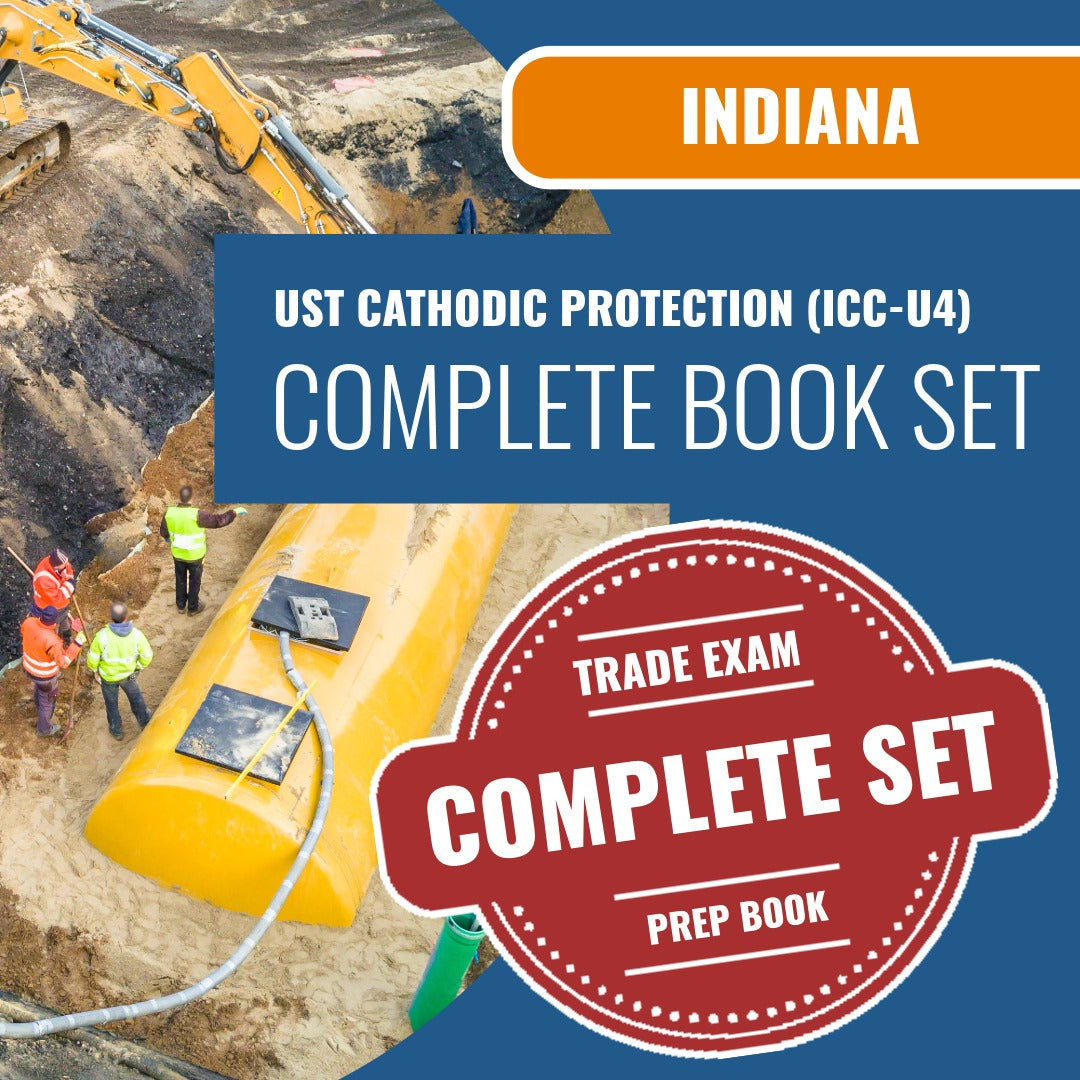Indiana UST Cathodic Protection - (ICC - U4) Exam Book Package