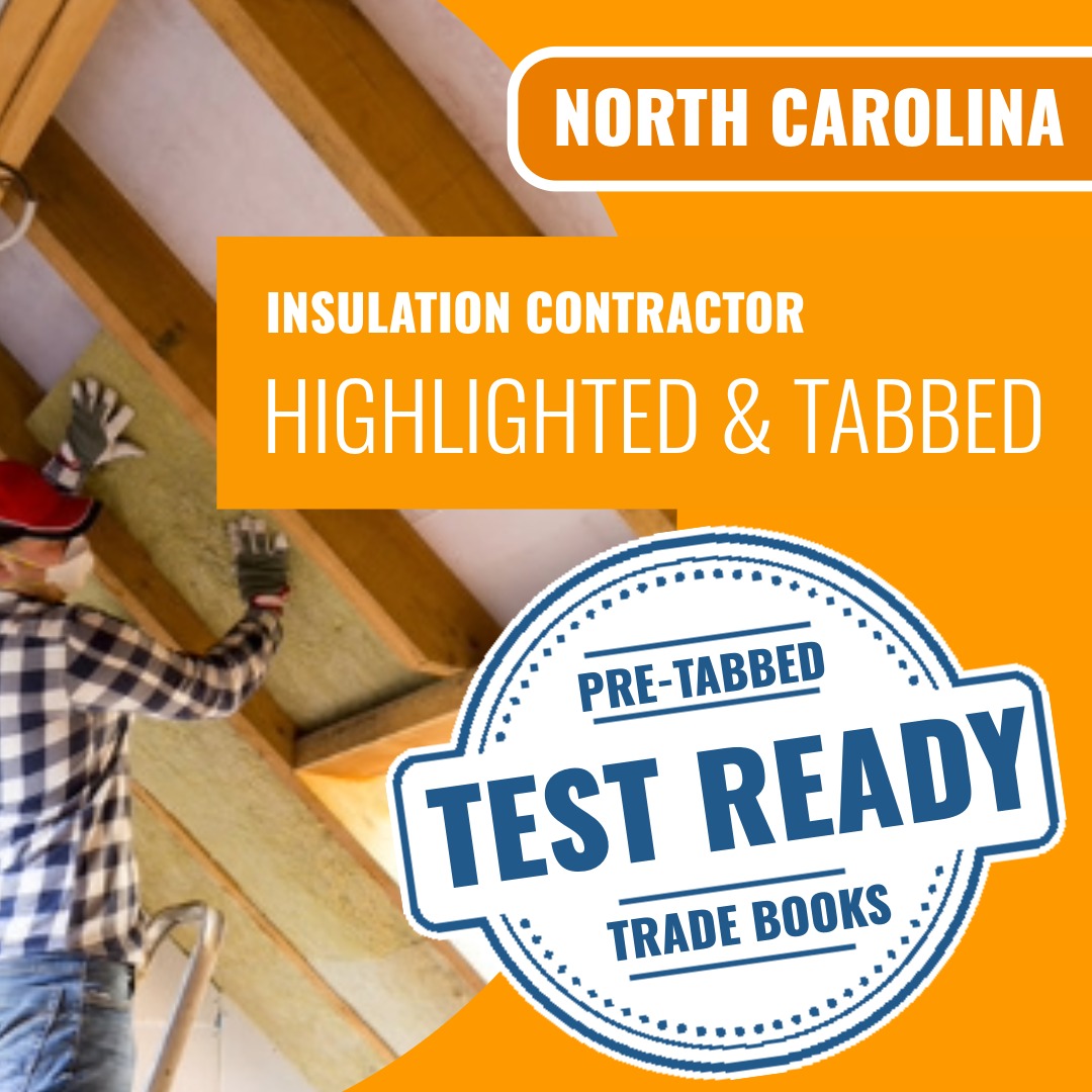 North Carolina Insulation Contractor Highlighted & Tabbed Book Package