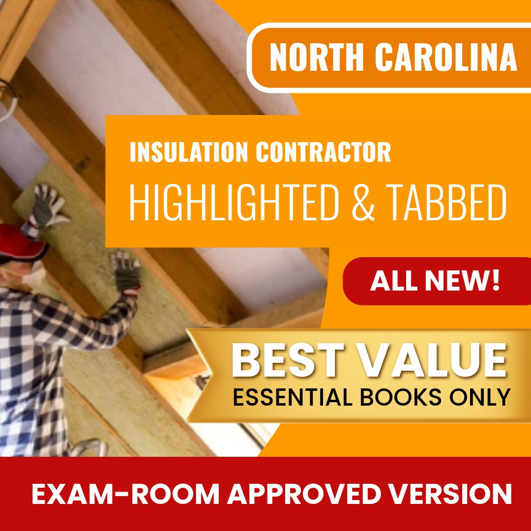 North Carolina Insulation Contractor Highlighted & Tabbed Books Allowed into Exam Package