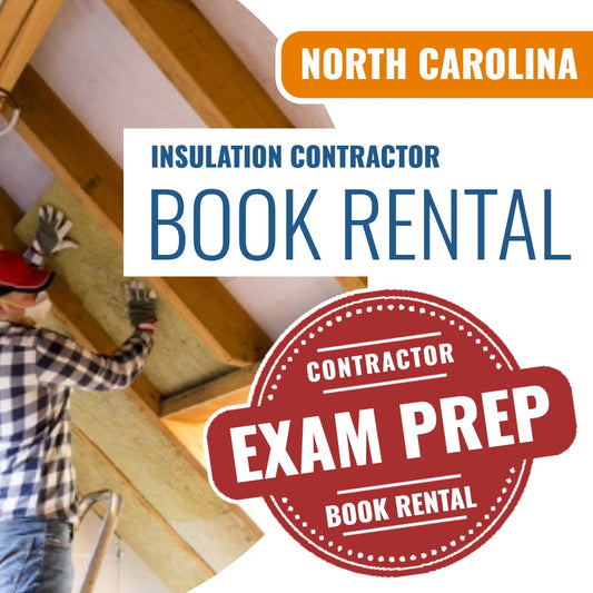 North Carolina Insulation Contractor Exam Books & Course Rental
