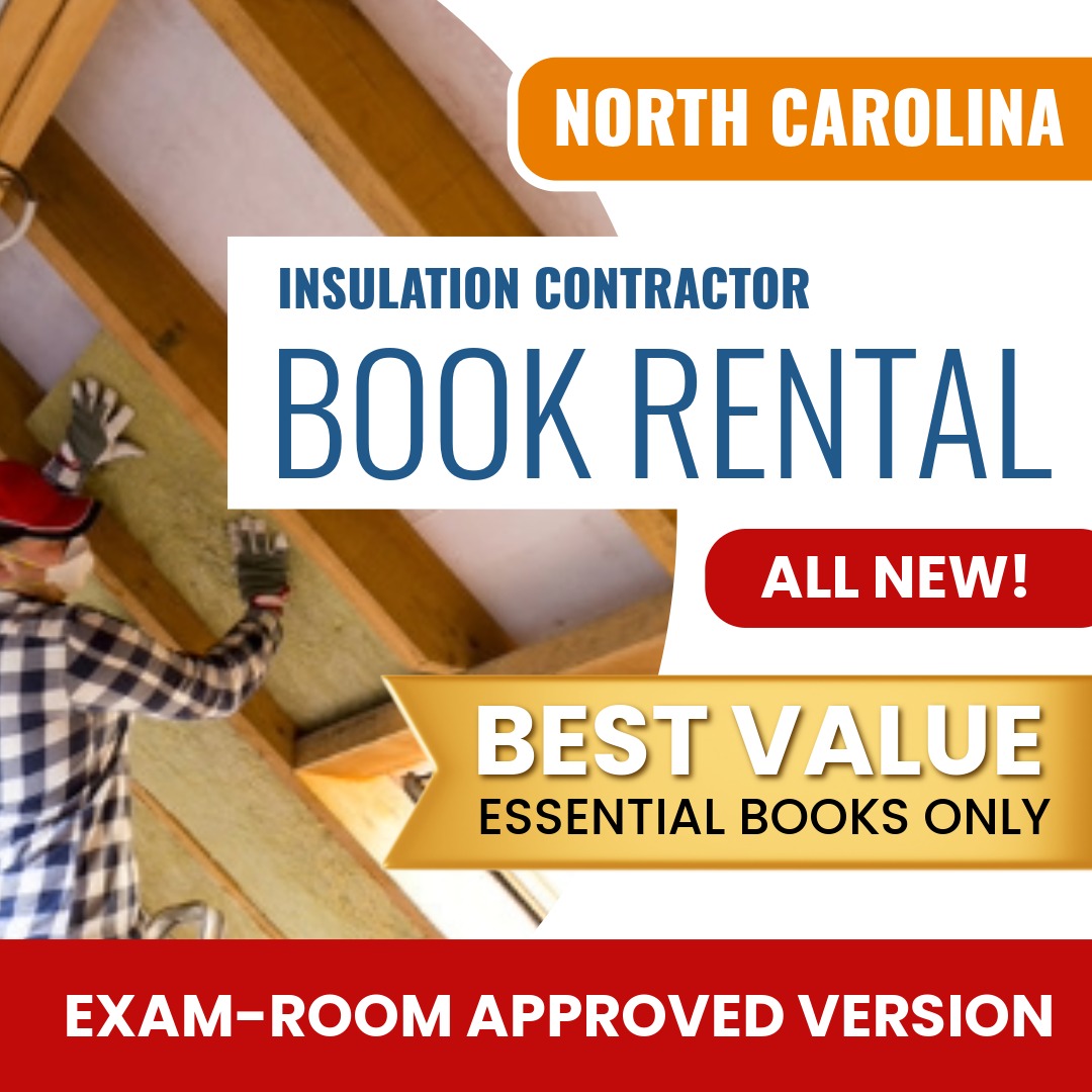 North Carolina Insulation Contractor Books & Course Rental - Exam Room Approved