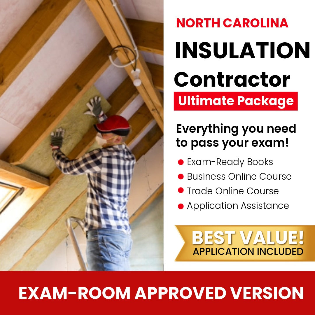 North Carolina Insulation Contractor Ultimate Books Exam Room Approved + Course + Application Package