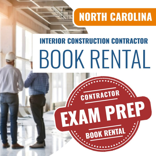 North Carolina Interior Construction Contractor Exam Books & Course Rental