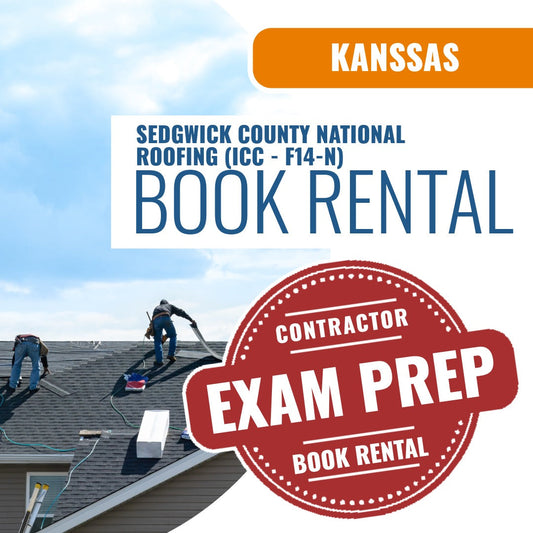 Sedgwick County Kansas National Standard Roofing Contractor / Subcontractor (ICC - F14-N) - Book & Courses Rental Package