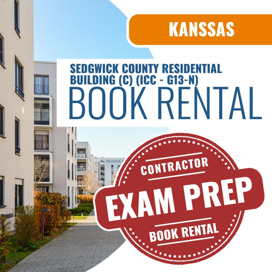 Sedgwick County Kansas Residential Building Contractor (C) (ICC - G13-N) - Books & Courses Rental Package