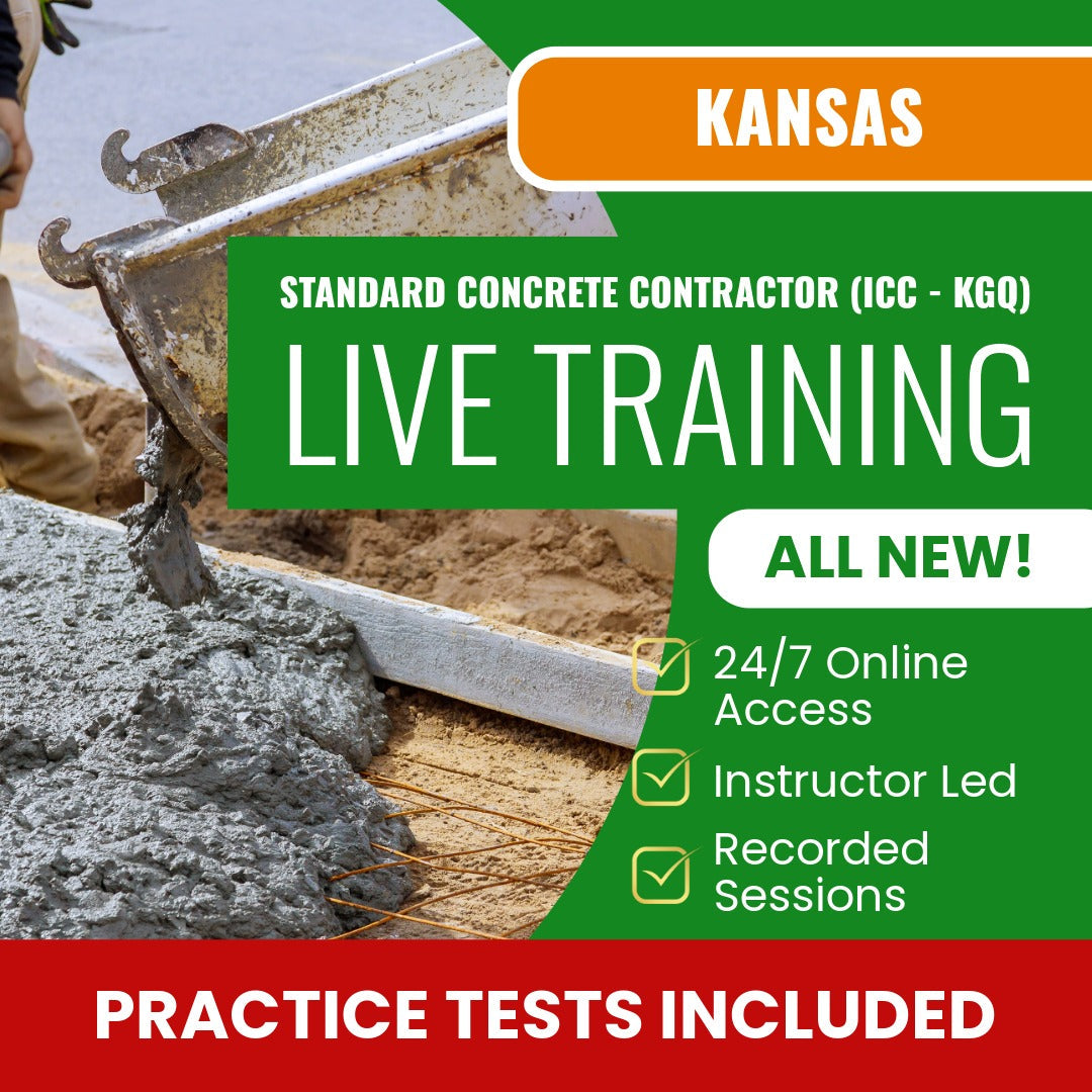 
Kansas Standard Concrete Contractor (ICC - KGQ) Exam Prep - Live Virtual + Self Study Training
