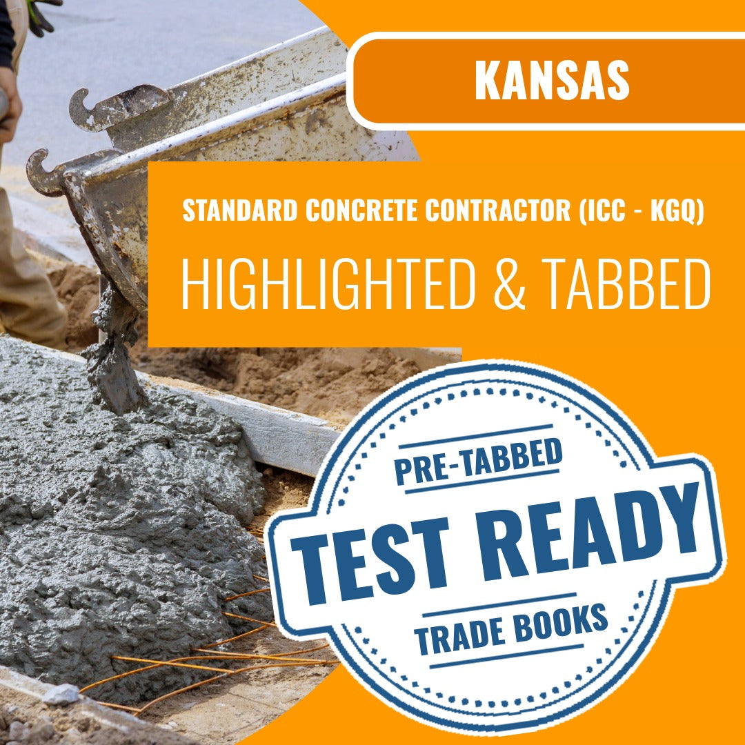 Kansas Standard Concrete Contractor (ICC - KGQ) Highlighted & Tabbed Book Package