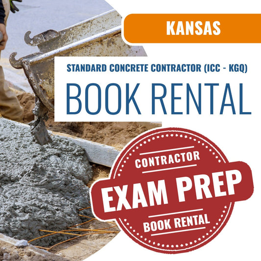 Kansas Standard Concrete Contractor (ICC - KGQ) - Books & Courses Rental Package