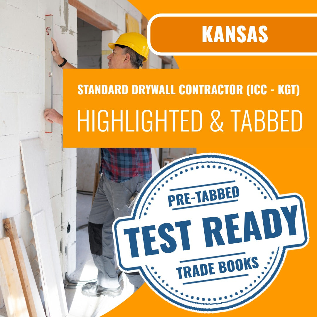 Kansas Standard Drywall Contractor (ICC - KGT) Highlighted & Tabbed Book Package