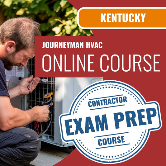 Kentucky Journeyman HVAC Exam - Online Exam Prep