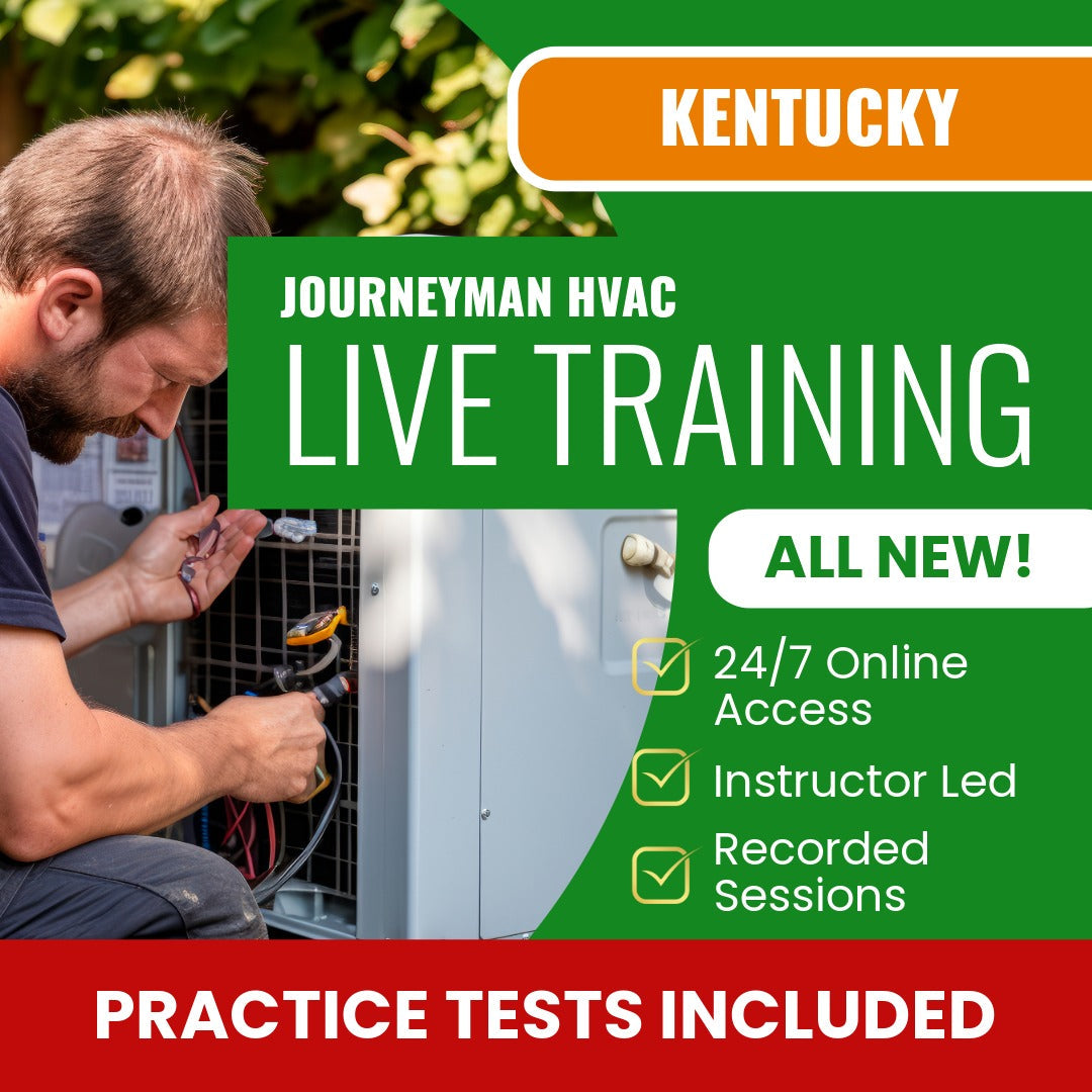 Kentucky Journeyman HVAC Exam Prep - Live Virtual + Self Study Training