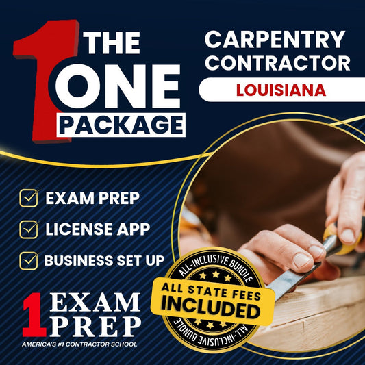 The 1 Package: All-Inclusive Louisiana Carpentry Contractor Exam, Licensing & Business Setup Solution