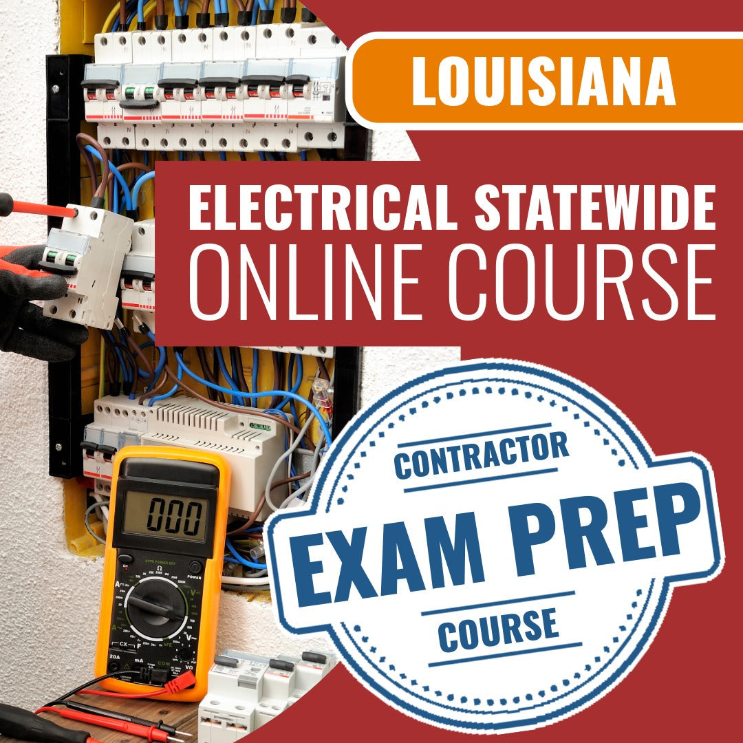 Louisiana Electrical Statewide Contractor - Online Exam Prep