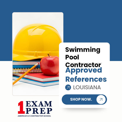 Louisiana Swimming Pool Contractor Exam Approved References