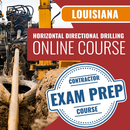Louisiana Horizontal Directional Drilling Contractor - Online Exam Prep