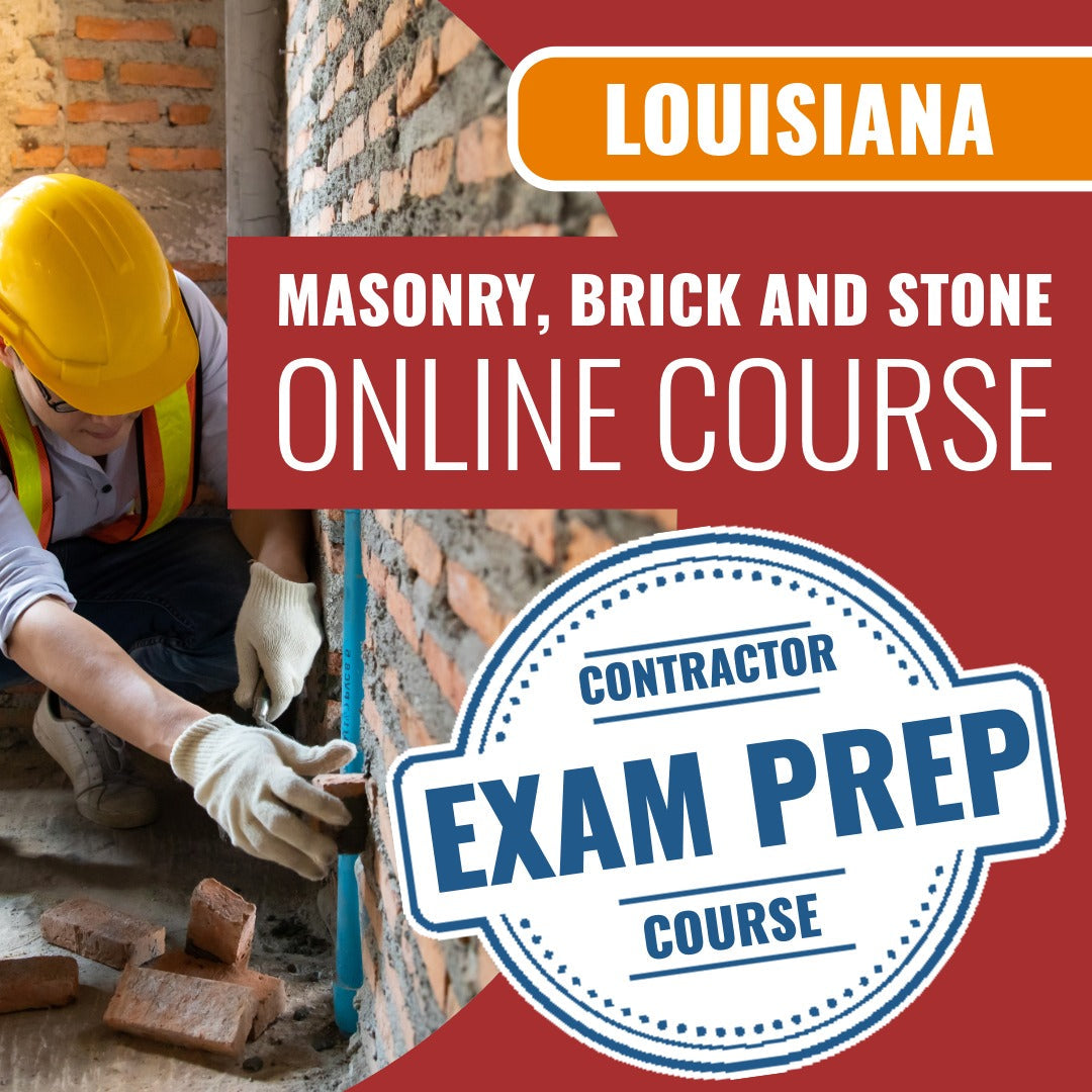 Louisiana Masonry, Brick And Stone Contractor - Online Exam Prep