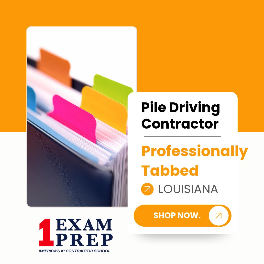Louisiana Pile Driving Contractor Exam Professionally Tabbed