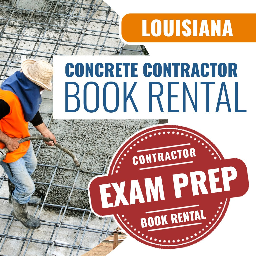 Louisiana Concrete Construction Excluding Highways, Streets, And Bridges Contractor - Books & Courses Rental Package
