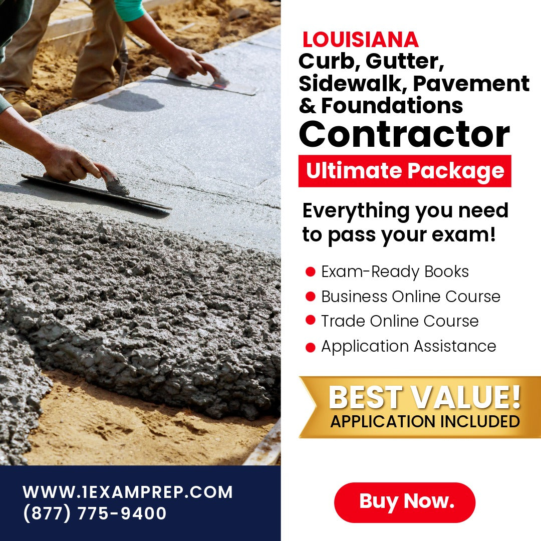Louisiana Curb, Gutter, Driveways, Sidewalks, Retaining Walls, Patios, Foundations Contractor Ultimate Exam Prep Rental Package