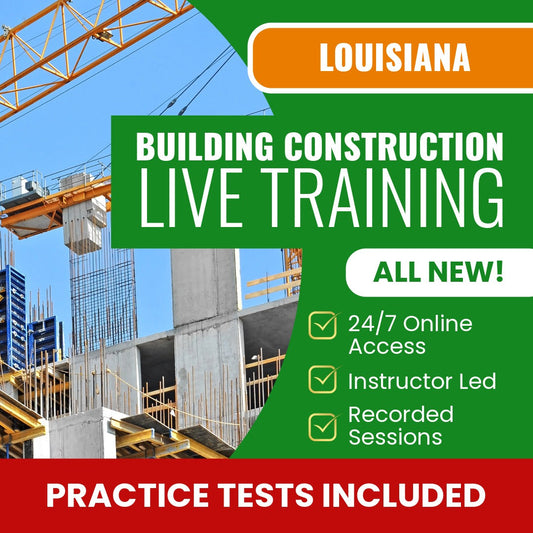 Louisiana General Building Construction Contractor Exam Prep - Live Virtual + Self Study Training