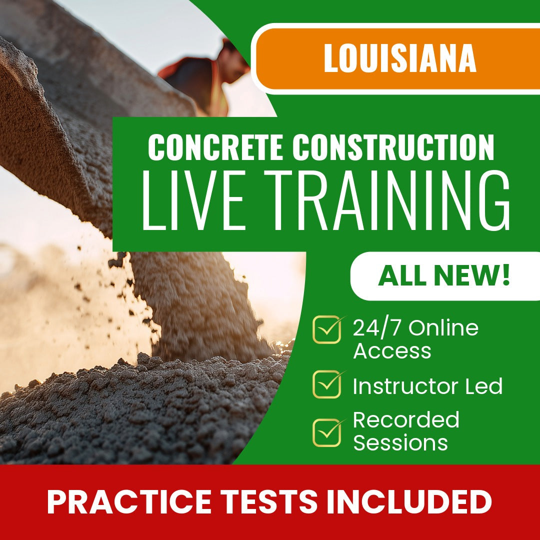 Louisiana Concrete Construction Excluding Highways, Streets, And Bridges Contractor Exam Prep - Live Virtual + Self Study Training