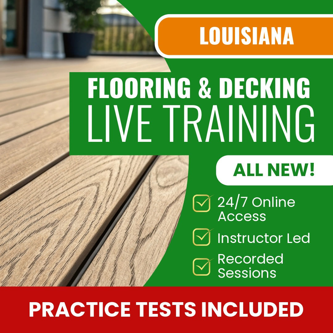 Louisiana Flooring And Decking Contractor Exam Prep - Live Virtual + Self Study Training