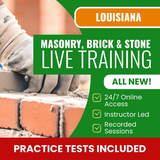 Louisiana Masonry, Brick And Stone Contractor Exam Prep - Live Virtual + Self Study Training