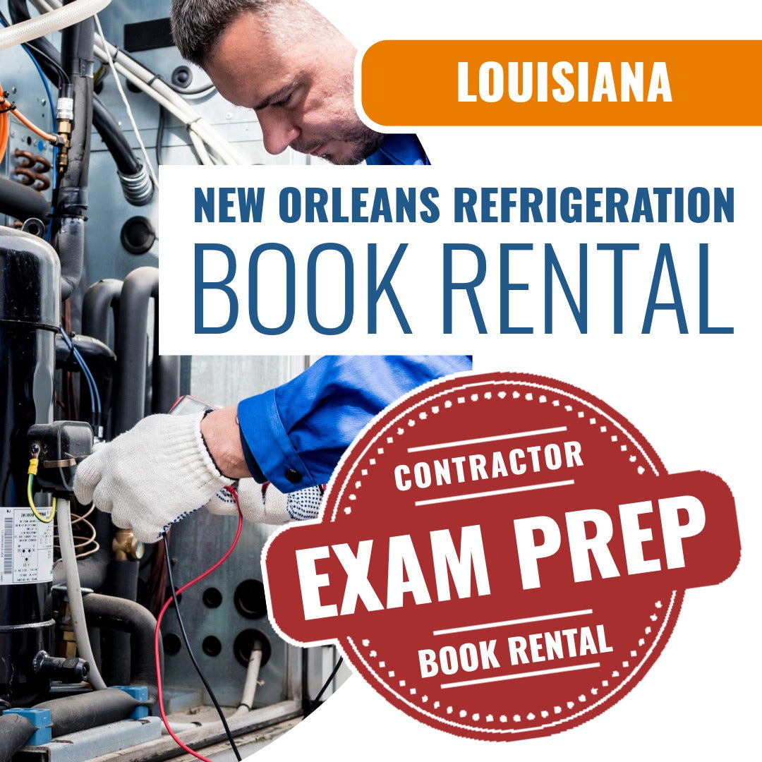 New Orleans Louisiana First Class Stationary Refrigeration Contractor (ICC - 635-LA) Books & Courses Rental Package