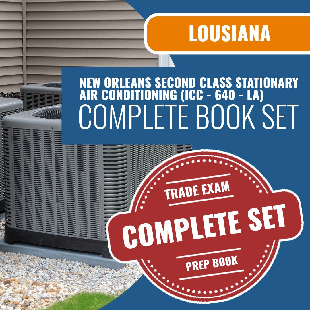 Louisiana New Orleans Second Class Stationary Air Conditioning Contractor (ICC - 640 - LA) Exam Book Package