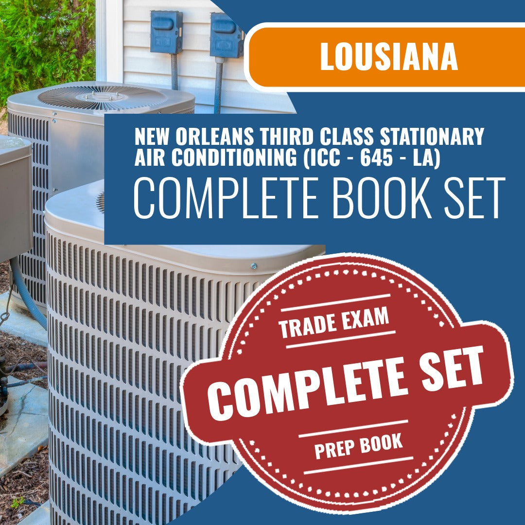 Louisiana New Orleans Third Class Stationary Air Conditioning Contractor (ICC - 645 - LA) Exam Book Package
