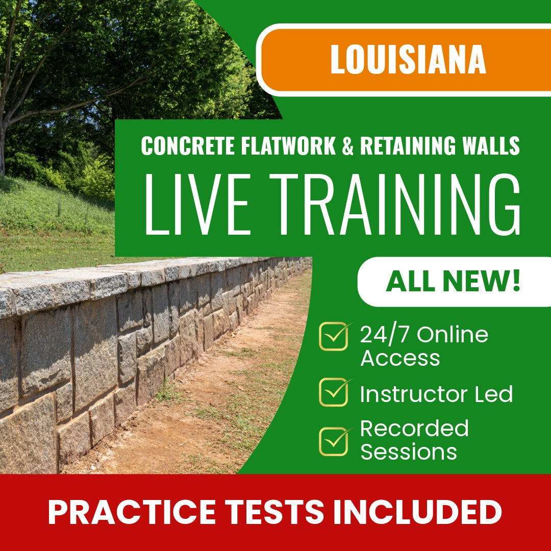 Louisiana Curb, Gutter, Driveways, Sidewalks, Retaining Walls, Patios, Foundations Contractor Exam Prep - Live Virtual + Self Study Training