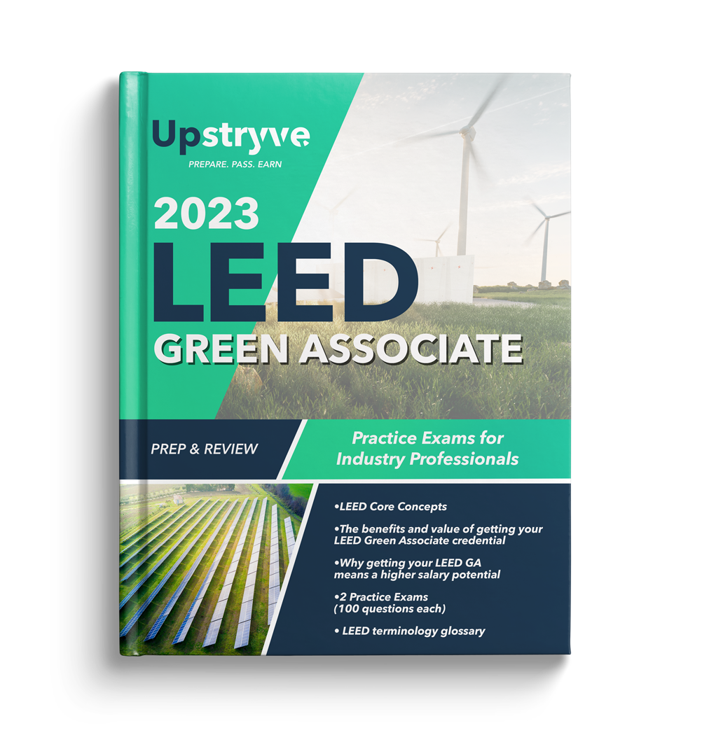 Contractor Exam Prep - 2023 LEED Green Associate Prep and Review: Practice Exams for Industry Professionals Book