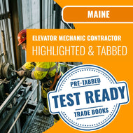 Maine Elevator Mechanic Contractor Exam Highlighted & Tabbed Book Package