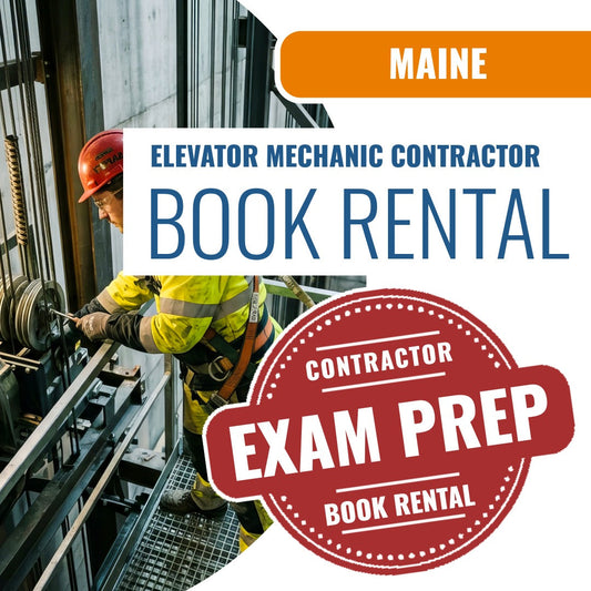 Maine Elevator Mechanic Contractor - Books & Courses Rental Package