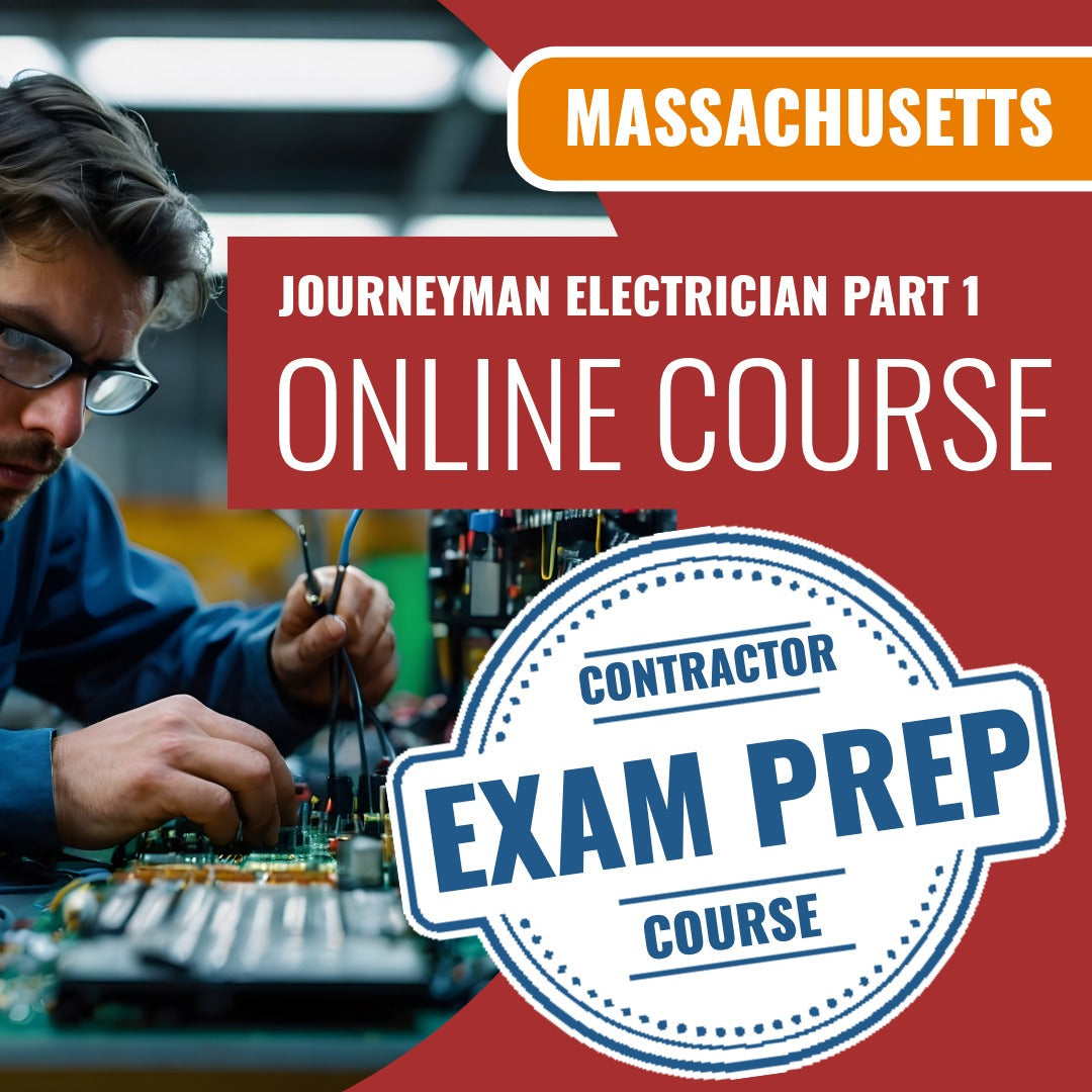 Massachusetts Journeyman Electrician Part 1 Exam - Online Exam Prep