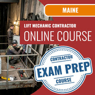 Maine Lift Mechanic Contractor Exam - Online Exam Prep