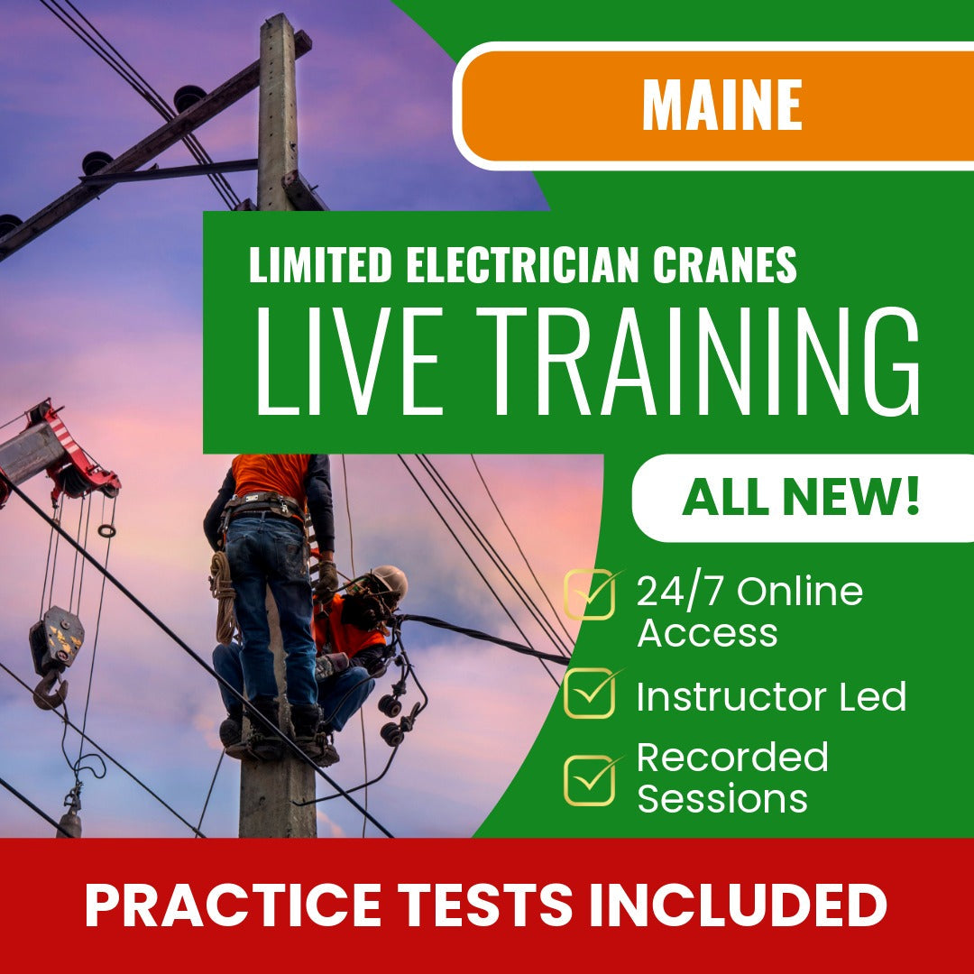 Maine Limited Electrician Cranes Contractor Exam Prep - Live Virtual + Self Study Training