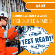 Maine Limited Electrician Gasoline Dispensing Contractor Exam Highlighted & Tabbed Book Package